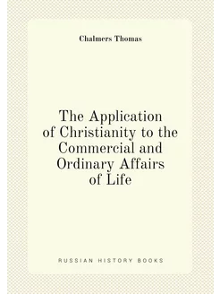 The Application of Christianity to the Commercial an