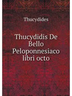 Thucydidis De Bello Peloponnesiaco li