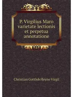 P. Virgilius Maro varietate lectionis