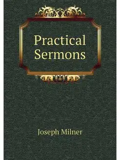 Practical Sermons