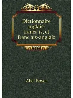 Dictionnaire anglais-francais, et fra