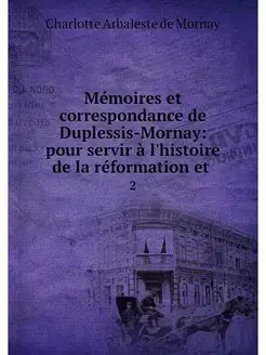 Memoires et correspondance de Dupless