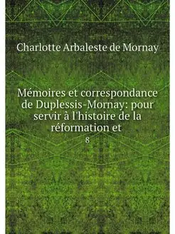 Memoires et correspondance de Dupless