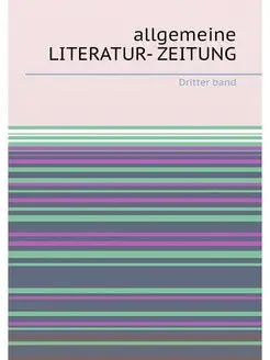 allgemeine LITERATUR- ZEITUNG