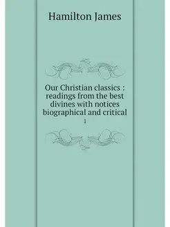 Our Christian classics readings fro