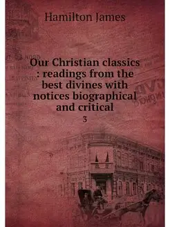 Our Christian classics readings fro