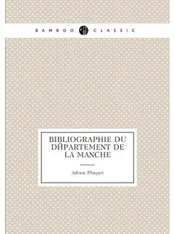 Bibliographie du département de la Manche