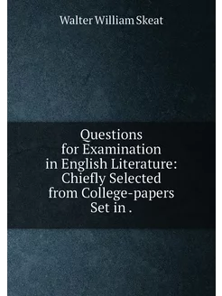 Questions for Examination in English Literature Chi