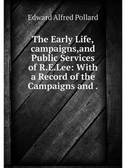 The Early Life,campaigns,and Public S