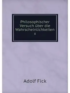 Philosophischer Versuch uber die Wahr