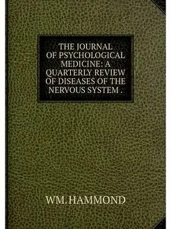 THE JOURNAL OF PSYCHOLOGICAL MEDICINE