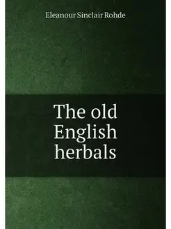 The old English herbals