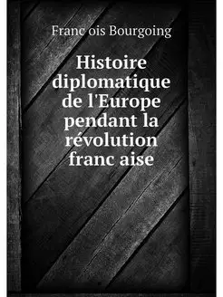 Histoire diplomatique de l'Europe pen