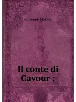 Il conte di Cavour