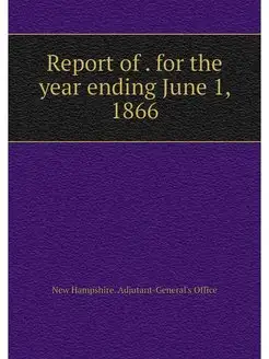 Report of . for the year ending June