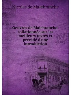 Oeuvres de Malebranche collationnee