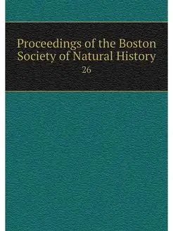 Proceedings of the Boston Society of