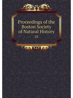 Proceedings of the Boston Society of