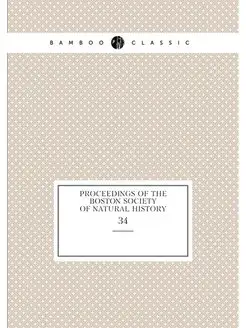 Proceedings of the Boston Society of