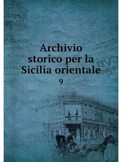 Archivio storico per la Sicilia orien