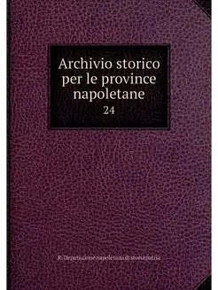 Archivio storico per le province napo