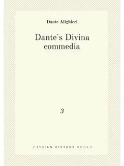 Dante's Divina commedia. 3