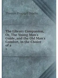 The Library Companion, Or, The Young