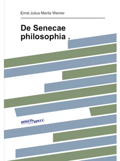 De Senecae philosophia