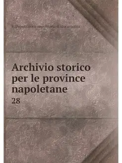 Archivio storico per le province napo