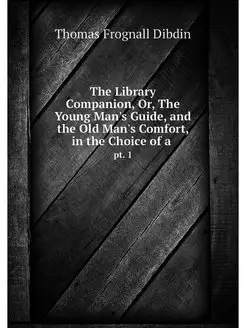 The Library Companion, Or, The Young