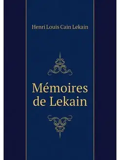 Memoires de Lekain