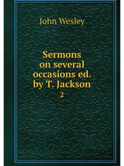 Sermons on several occasions ed. by T