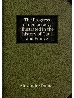 The Progress of democracy illustrate