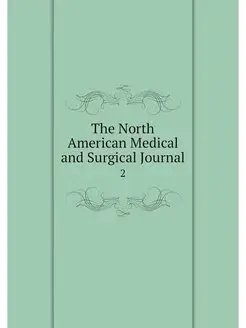 The North American Medical and Surgic