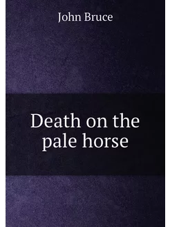 Death on the pale horse