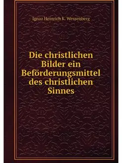 Die christlichen Bilder ein Beforderu