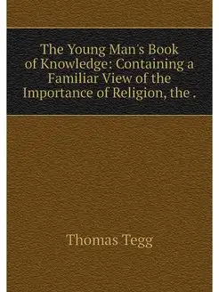 The Young Man's Book of Knowledge Co