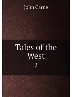 Tales of the West. 2