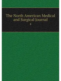 The North American Medical and Surgic