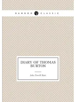 DIARY OF THOMAS BURTON