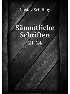 Sammtliche Schriften. 21-24