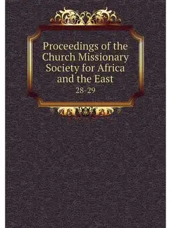 Proceedings of the Church Missionary