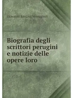 Biografia degli scrittori perugini e