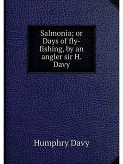 Salmonia or Days of fly-fishing, by