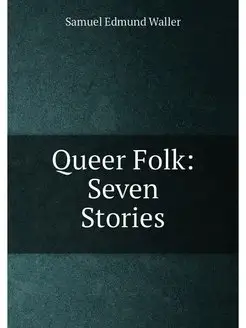 Queer Folk Seven Stories