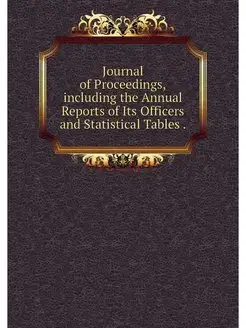 Journal of Proceedings,including the