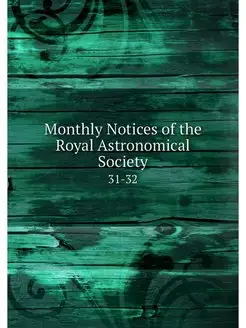 Monthly Notices of the Royal Astronom