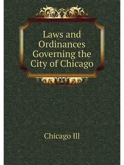 Laws and Ordinances Governing the Cit