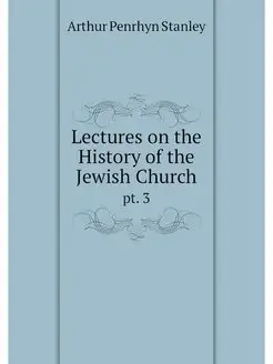 Lectures on the History of the Jewish