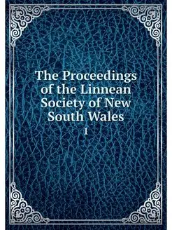 The Proceedings of the Linnean Societ